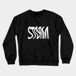 Storm being stormy Crewneck Sweatshirt